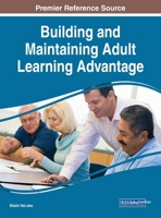 Building and Maintaining Adult Learning Advantage 1799851494 Book Cover