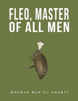 Fleo, Master of All Men 1035815362 Book Cover