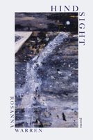 Hindsight: Poems 1324116951 Book Cover