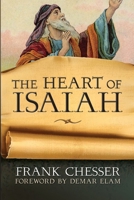 The Heart of Isaiah 0929540980 Book Cover