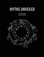 Myths Unveiled 1069336610 Book Cover
