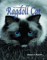 The Friendly Floppy Ragdoll Cat 0983986029 Book Cover