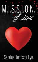 Mission of Love B09HG19BVM Book Cover