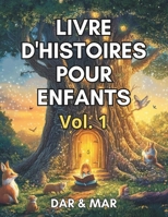 Livre d'histoires pour dormir enfant 5 ans. (French Edition) B0DVMFVSK9 Book Cover