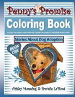 Penny's Promise Coloring Book: Stories About Dog Adoption 153057708X Book Cover