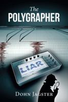 The Polygrapher 150498501X Book Cover