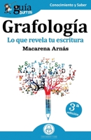 GuíaBurros Grafología: Lo que revela tu escritura 8417681175 Book Cover