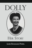 Dolly: Her Story 1495439925 Book Cover