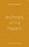 Echoes of the Heart 936954979X Book Cover