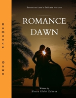 Romance Dawn: The Emerging Love B0CDNGK5HX Book Cover