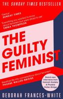The Guilty Feminist 0349010129 Book Cover