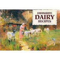 Favourite Dairy Recipes 1902842146 Book Cover
