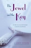 The Jewel and the Key 0547148798 Book Cover