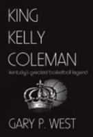 King Kelly Coleman 0977319806 Book Cover