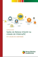 Sal�o de Beleza Infantil na cidade de Videira/SC 6139692768 Book Cover