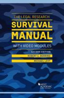 The Legal Research Survival Manual with Video Modules (Coursebook) 1683284658 Book Cover
