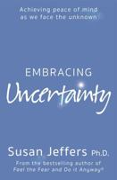 Embracing Uncertainty 0312325835 Book Cover