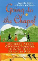 Going to the Chapel 0312978944 Book Cover
