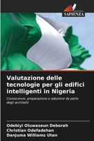 Valutazione delle tecnologie per gli edifici intelligenti in Nigeria (Italian Edition) 6630343980 Book Cover