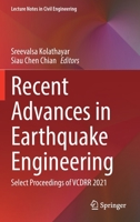 Recent Advances in Earthquake Engineering: Select Proceedings of VCDRR 2021 9811646163 Book Cover