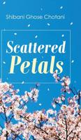 Scattered Petals 154370509X Book Cover