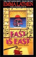 East Is East 006104296X Book Cover