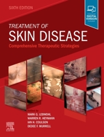 Treatment of Skin Disease: Comprehensive Therapeutic Strategies 0723431981 Book Cover