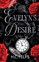 Evelyn's Desire B08P8M5J1S Book Cover