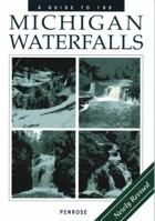 Michigan Waterfalls: A Guide to 199 0976962926 Book Cover