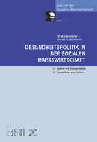 Gesundheitspolitik in Der Sozialen Marktwirtschaft 382820225X Book Cover