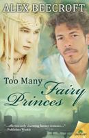 Too Many Fairy Princes 1544129696 Book Cover