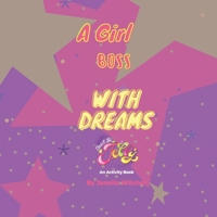 Don't Be Jelly: A Girl Boss With Dreams B08DSFG3ZG Book Cover