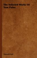 The Selected Works of Tom Paine 0809000431 Book Cover