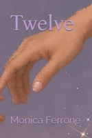 Twelve B0FWF9Z685 Book Cover