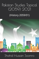 Pakistan Studies Topical (2059) 2021: B09QF9BGZ3 Book Cover