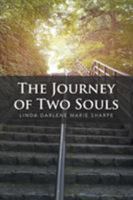 Journey of Two Souls: A Mother and Daughter Story 1524570214 Book Cover