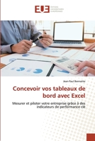 Concevoir vos tableaux de bord avec Excel 6202538031 Book Cover
