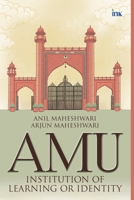 Amu: Institution of Learning or Identity 9365472598 Book Cover