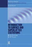 Introduction to Surface and Superlattice Excitations, Second Edition (Graduate Student Series in Physics) 0750305886 Book Cover
