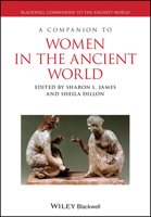 A Companion to Women in the Ancient World B072BRN723 Book Cover