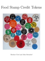 Food Stamp Credit Tokens 1716425409 Book Cover