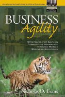 Business Agility: Strategies For Gaining Competitive Advantage Through Mobile Business Solutions 0130668370 Book Cover