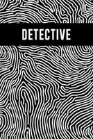 Detective Notebook - Fingerprint Cover: Detective notebook template - Spy Games Journal Notebook - Spy Gear Journal For Kids - Detective Notebooks - Diary, Journal, 6 x 9 in., 110 Lined Pages 1661762727 Book Cover