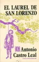 El Laurel de San Lorenzo 9681602595 Book Cover