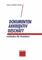 Dokumentenakkreditivgeschaft: Leitfaden Fur Praktiker 3409144137 Book Cover