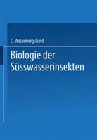 Biologie Der Susswasserinsekten 3662375516 Book Cover