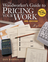 The Woodworker's Guide To Pricing Your Work 1558703721 Book Cover
