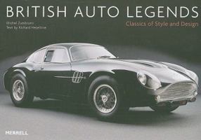 British Auto Legends: Classics of Style and Design 1858944945 Book Cover