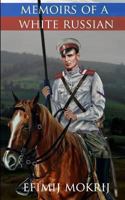 Memoirs of a White Russian 1482570599 Book Cover
