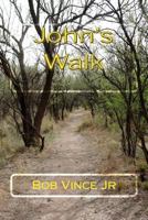 John's Walk 1517315522 Book Cover